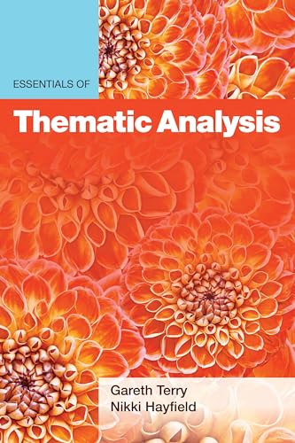Essentials of Thematic Analysis (Essentials of Qualitative Methods Series)