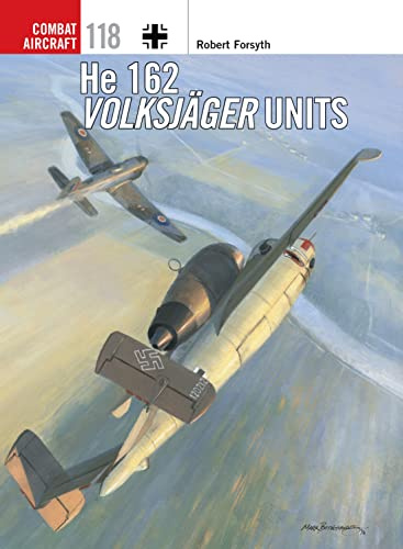 He 162 Volksjäger Units: 118 (Combat Aircraft)