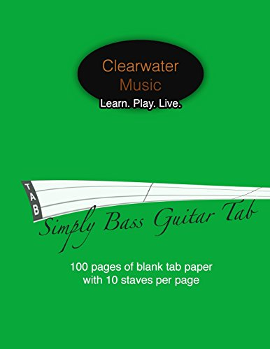 Simply Bass Guitar Tab: Blank 4 String Bass Guitar Tab Book - 100 Pages