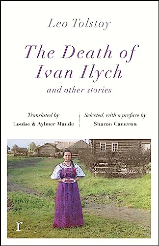 The Death of Ivan Ilych and other stories (riverrun editions)