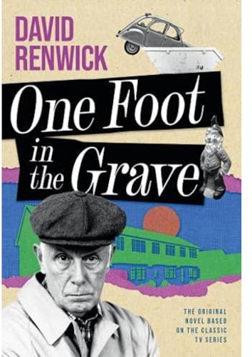 One Foot in the Grave
