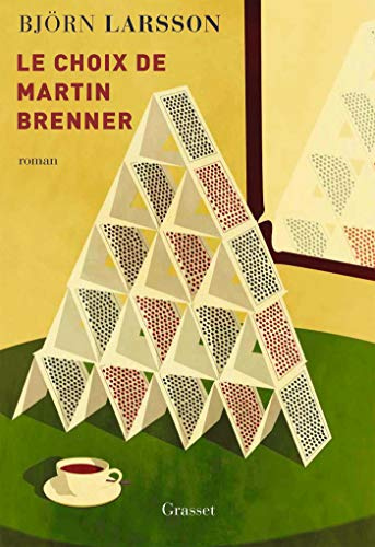 Le choix de Martin Brenner: roman