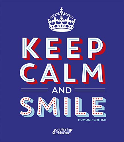 Keep calm and smile: Coffret en 2 volumes : Pop culture & Co ; Royals and other Kings ans Queens of humour. Avec 6 cartes postales King Size (Assimil english)