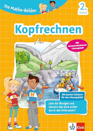Klett Die Mathe-Helden Kopfrechnen 2. Klasse: Grundschule Mathematik mit Stickern