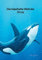 Die fabelhafte Welt der Orcas