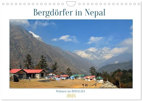 Wohnen im HIMALAYA (Wandkalender 2025 DIN A4 quer), CALVENDO Monatskalender