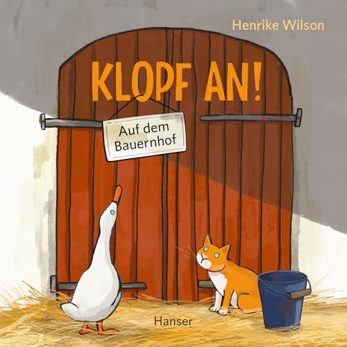 Klopf an! Auf dem Bauernhof