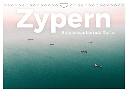 Zypern - Eine bezaubernde Reise. (Wandkalender 2026 DIN A4 quer), CALVENDO Monatskalender: Eine bewunderswerte Reise nach Zypern. (CALVENDO Orte)