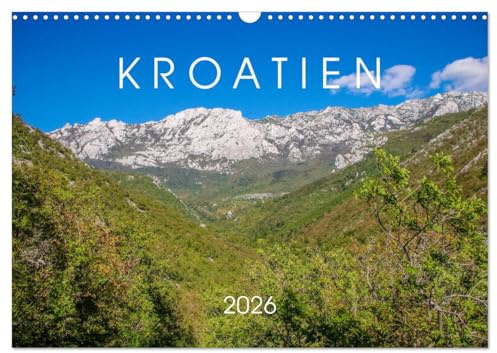 Kroatien 2026 (Wandkalender 2026 DIN A3 quer), CALVENDO Monatskalender: Reiseimpressionen von der Insel Pag und dem umliegenden kroatischen Festland (CALVENDO Orte)