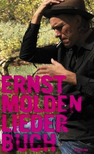 Liederbuch: Songtexte aus fünfzehn Jahren nebst einem Vorwort von Robert Rotifer