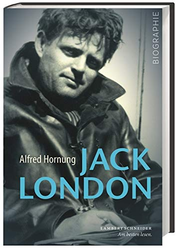 Jack London: Abenteuer des Lebens