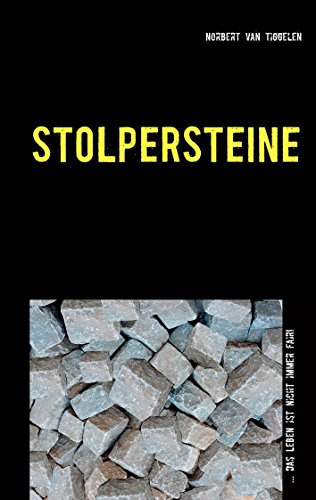 Stolpersteine: ... das Leben ist nicht immer fair!