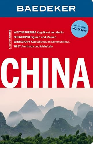 Baedeker Reiseführer China: mit GROSSER REISEKARTE