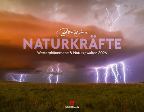 Naturkräfte Kalender 2026 | Wetterphänomene und Naturgewalten | Spektakuläre Wetterfotografie im großen Querformat (54x42 cm) | Wetterkalender