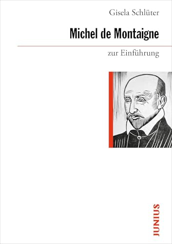 Michel de Montaigne zur Einführung