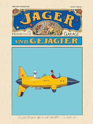 Die hermetische Garage: Jäger und Gejagter