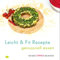 Leicht & Fit Rezepte genussvoll essen - für den OMNIA Backofen