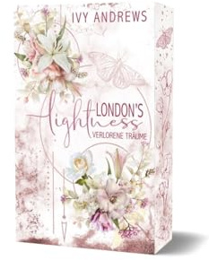 London’s Lightness: Verlorene Träume (Miami Memories): Verlorene Träume - Schmuckausgabe