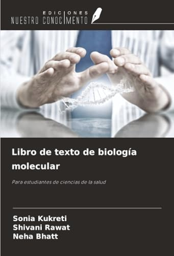 Libro de texto de biología molecular: Para estudiantes de ciencias de la salud