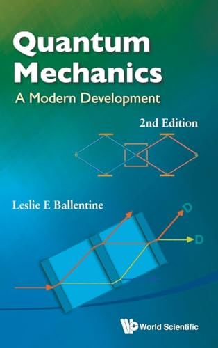 QUANTUM MECHANICS (2ND ED): A MODERN DEVELOPMENT (2ND EDITION)