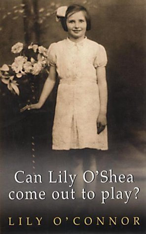 Can Lily O'Shea Come Out to Play?