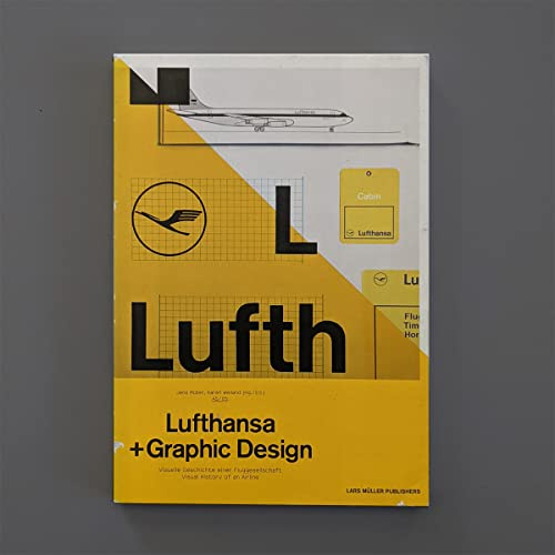 Lufthansa und Graphic Design: Visuelle Geschichte einer Fluggesellschaft