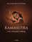 Kamasutra: Liebe - Achtsamkeit - Erfüllung