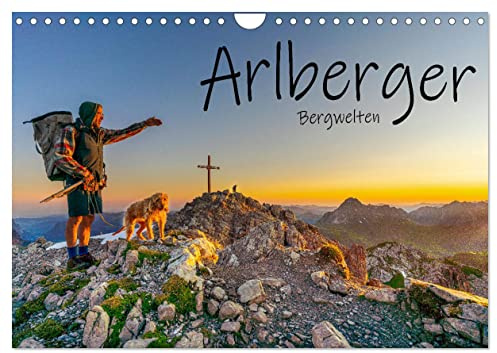 Arlberger Bergwelten (Wandkalender 2026 DIN A4 quer), CALVENDO Monatskalender: Entdecken Sie die Lecher Bergwelt immer wieder neu, ein Gebiet das ... Familienwandern ein. (CALVENDO Natur)