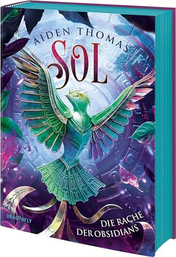 SOL. Die Rache der Obsidians: Starke Freundschaften und queere Rivals to Lovers | Fantasywelt voller Götter und Monster | Für Leserinnen und Leser ab 12 | Erstauflage mit limitiertem Farbschnitt