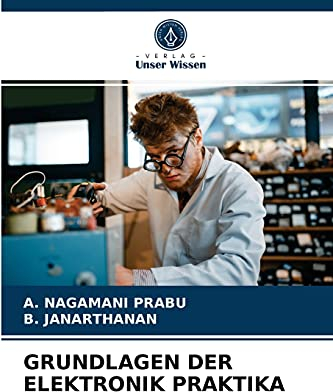 GRUNDLAGEN DER ELEKTRONIK PRAKTIKA