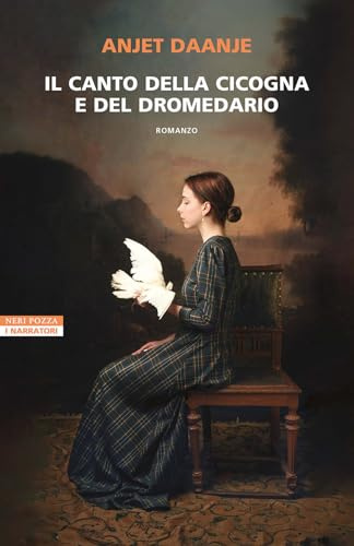 Il canto della cicogna e del dromedario (I narratori delle tavole)
