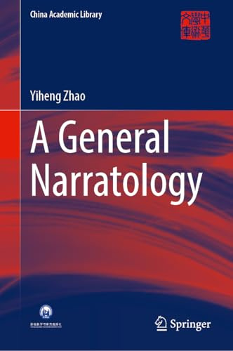 A General Narratology (China Academic Library)