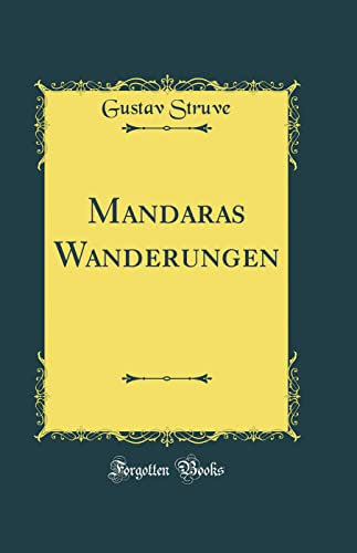Mandaras Wanderungen (Classic Reprint)