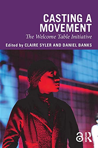 Casting a Movement: The Welcome Table Initiative