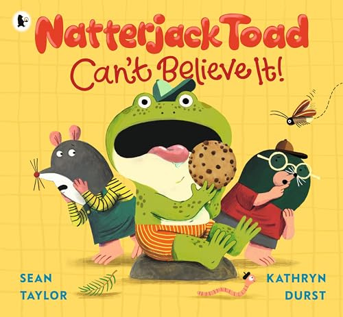 Natterjack Toad Can't Believe It!: A hilarious read-aloud romp from an award-winning author and the illustrator of Paul McCartney's Hey Grandude!