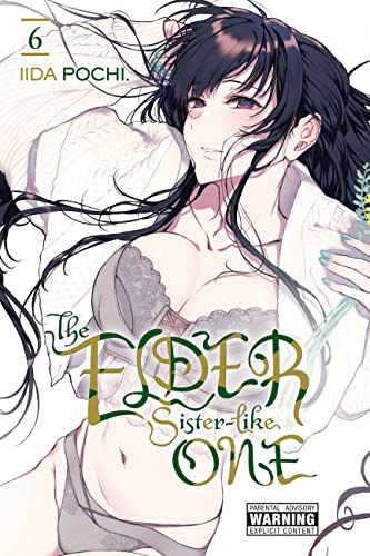 The Elder Sister-Like One, Vol. 6 (Volume 6)