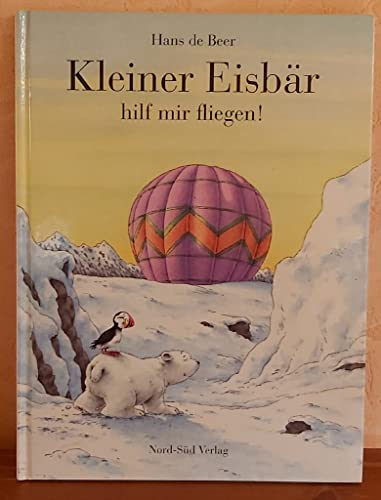 Kleiner Eisbär, hilf mir fliegen!