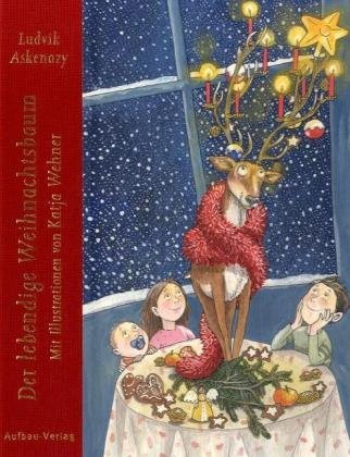 Der lebendige Weihnachtsbaum (Aufbau Bilderbücher)
