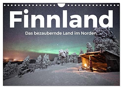 Finnland - Das bezaubernde Land im Norden. (Wandkalender 2026 DIN A4 quer), CALVENDO Monatskalender: Begleiten Sie uns auf eine unglaubliche Entdeckungsreise nach Finnland. (CALVENDO Orte)