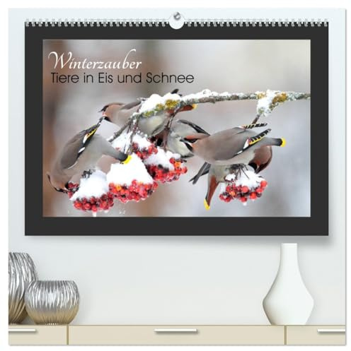 Winterzauber - Tiere in Eis und Schnee (hochwertiger Premium Wandkalender 2026 DIN A2 quer), Kunstdruck in Hochglanz: Impressionen der vierten ... Fauna für Winterfans. (CALVENDO Orte)