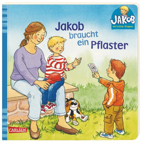 Jakob braucht ein Pflaster (Großer Jakob)