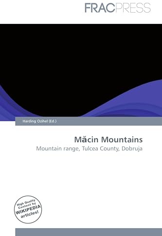 M¿cin Mountains: Mountain range, Tulcea County, Dobruja
