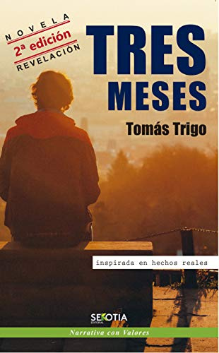 Tres meses (Nueva Edición) (NARRATIVA)