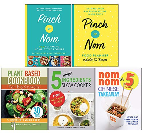 Pinch of Nom [Hardcover], Pinch of Nom Food Planner, Plant Based Cookbook For Beginners, 5 Simple Ingredients Slow Cooker, Nom Nom Chinese Takeaway 5 Books Collection Set