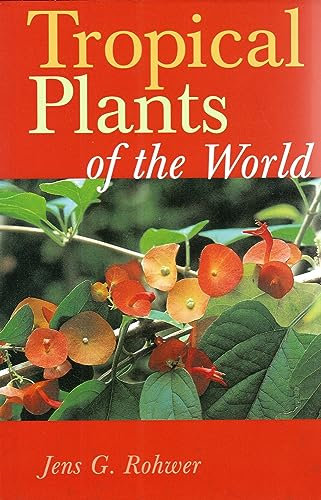 TROPICAL PLANTS OF THE WORLD