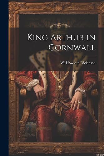 King Arthur in Cornwall