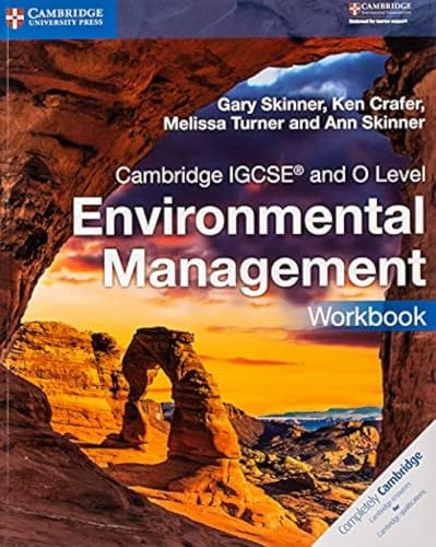 Cambridge IGCSE® and O Level Environmental Management Workbook (Cambridge International IGCSE)