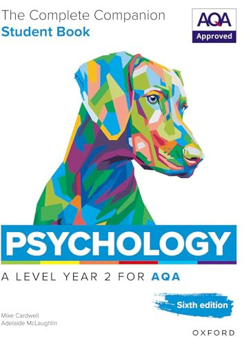 The Complete Companions for AQA Psychology A Level: Year 2 Student Book, 6th Edition (The Complete Companions for AQA, 6th Edition)