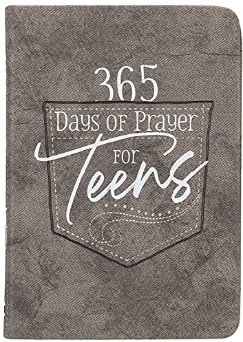 365 Days of Prayer for Teens: Daily Devotional: 365 Daily Devotional