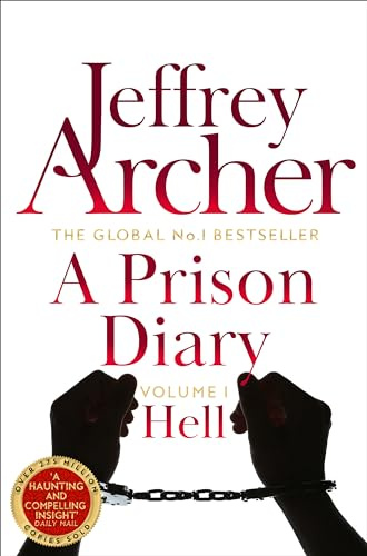 A Prison Diary Volume I: Hell: 1 (The Prison Diaries, 1)